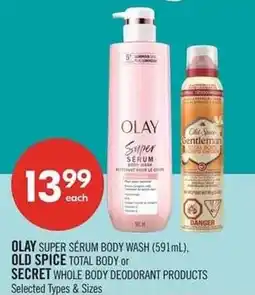 Shoppers Drug Mart Olay super serum body wash, old spice total body or secret whole body deodorant products offer