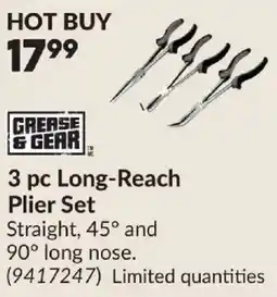 Princess Auto Grease & Gear 3 pc Long-Reach Plier Set offer