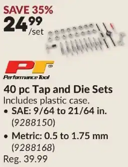 Princess Auto Performance Tool 40 pc Tap and Die Sets offer