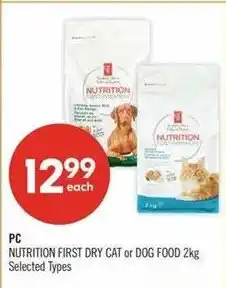 Shoppers Drug Mart PC Nutrition First Dry Cat or Dog Food offer