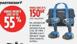 Canadian Tire Mastercraft drill and 1/4" impact driver combo kit offer