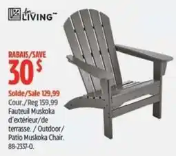 Canadian Tire for living fauteuil muskoka d'extérieur/de terrasse. / outdoor/ patio muskoka chair offer