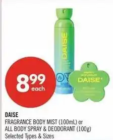 Shoppers Drug Mart Daise fragrance body mist or all body spray & deodorant offer
