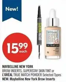 Shoppers Drug Mart Maybelline New York brow inserts super stay tint or l'oreal true match powder selected types offer