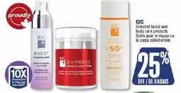 Jean Coutu IDC selected facial and body care products offer