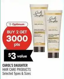 Shoppers Drug Mart Optimum Carol's Daughter Hair Care Products offer