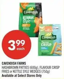 Shoppers Drug Mart Cavendish Farms hashbrown patties flavour crisp fries or kettle style wedges offer
