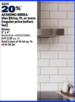 RONA All mono serra tiles offer
