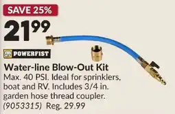 Princess Auto Powerfist water-line blow-out kit offer