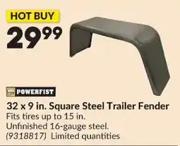 Princess Auto Powerfist 32 x 9 in. Square Steel Trailer Fender offer