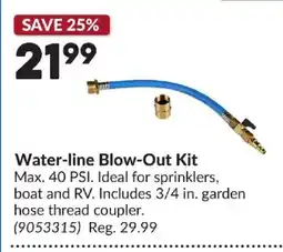 Princess Auto Water-line Blow-Out Kit offer