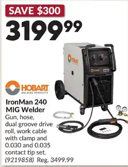 Princess Auto Hobart IronMan 240 MIG Welder offer