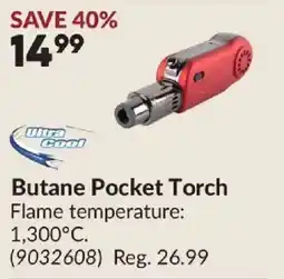 Princess Auto Ultra Cool Butane Pocket Torch offer