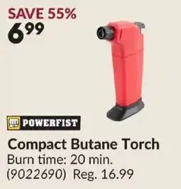 Princess Auto Powerfist compact butane torch offer