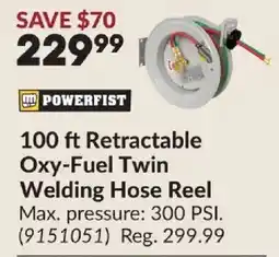 Princess Auto Powerfist 100 ft Retractable Oxy-Fuel Twin Welding Hose Reel offer