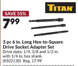 Princess Auto Titan 3 pc 6 in. Long Hex-to-Square Drive Socket Adapter Set offer