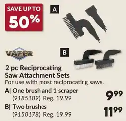 Princess Auto Vaper 2 pc Reciprocating Saw Attachment Sets offer