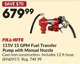 Princess Auto Fill-Rite 115V 15 GPM Fuel Transfer Pump with Manual Nozzle offer