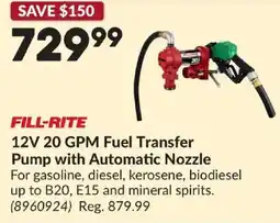 Princess Auto Fill-rite 12v 20 gpm fuel transfer pump with automatic nozzle offer
