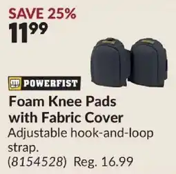 Princess Auto Powerfist foam knee pads with fabric cover offer