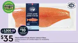 Sobeys True North Fresh Atlantic Salmon Fillets offer