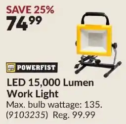 Princess Auto Powerfist led 15,000 lumen work light offer
