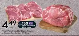 Sobeys Fresh Pork Shoulder Blade Roasts or Steaks Family Size offer