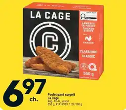 Giant Tiger La Cage poulet pané surgelé offer