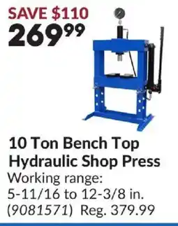 Princess Auto 10 Ton Bench Top Hydraulic Shop Press offer