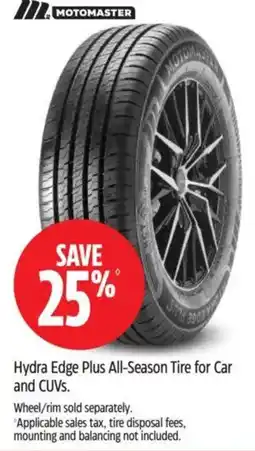 Canadian Tire Motomaster hydra edge plus all-season tire for car and cuvs offer