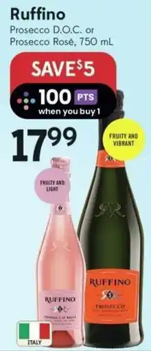 Sobeys Liquor Ruffino Prosecco D.O.C. or Prosecco Rosé offer