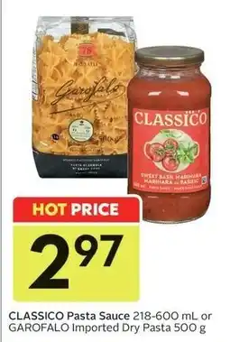 Sobeys Classico pasta sauce or garofalo imported dry pasta offer