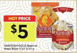 Sobeys Santosh Gold Naan or Naan Bites offer