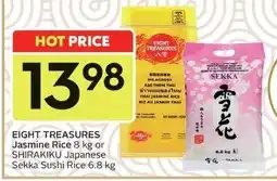Sobeys Eight Treasures Jasmine Rice or Shirakiku Japanese Sekka Sushi Rice offer