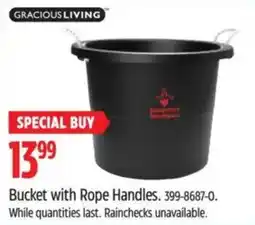 Canadian Tire Gracious Living Bucket with Rope Handles offer