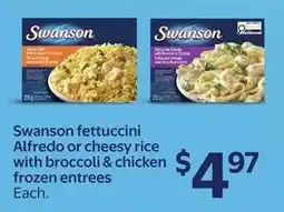 Walmart Swanson fettuccini alfredo or cheesy rice with broccoli & chicken offer