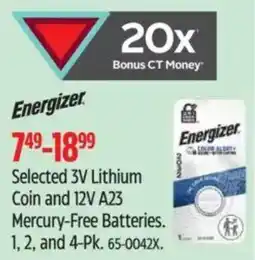 Canadian Tire Energizer selected 3v lithium coin and 12v a23 mercury-free batteries offer