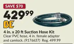Princess Auto 4 in. x 20 ft Suction Hose Kit offer