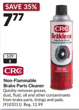 Princess Auto CRC Non-Flammable Brake Parts Cleaner offer