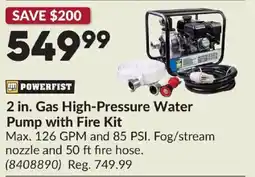 Princess Auto Powerfist 2 in. Gas High-Pressure Water Pump with Fire Kit offer