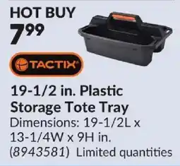 Princess Auto Tactix 19-1/2 in. Plastic Storage Tote Tray offer