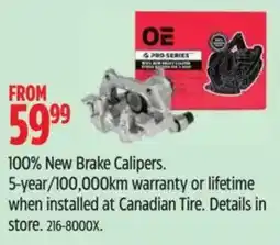 Canadian Tire Oe pro series brake calipers offer
