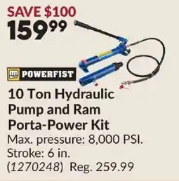 Princess Auto Powerfist 10 Ton Hydraulic Pump and Ram Porta-Power Kit offer