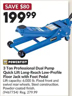 Princess Auto Powerfist 3 ton professional dual pump quick lift long-reach low-profile floor jack with foot pedal offer