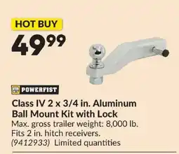 Princess Auto Powerfist class iv 2 x 3/4 in. aluminum ball mount kit with lock offer