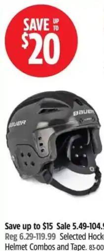 Canadian Tire Bauer Selected Hockey Helmet Combos and Tape offer