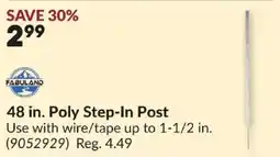 Princess Auto Fabuland 48 in. Poly Step-In Post offer