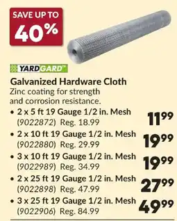 Princess Auto Yardgard galvanized hardware cloth offer