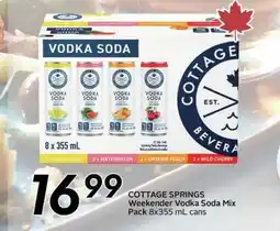 Sobeys Cottage Springs Weekender Vodka Soda Mix offer