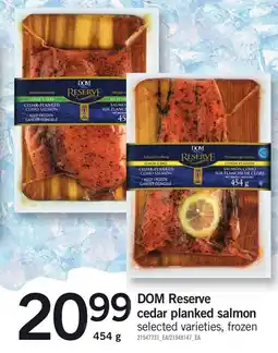 Loblaws Dom reserve cedar planked salmon offer